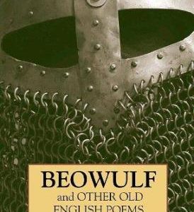 Beowulf And Other Old English Poems