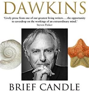 Brief Candle In The Dark : My Life In Science